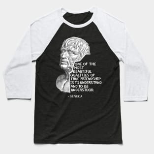 Seneca Quote V Baseball T-Shirt